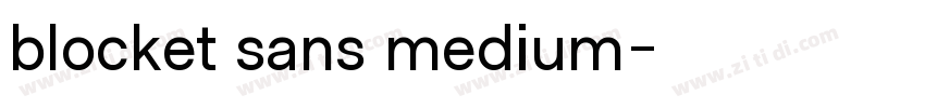 blocket sans medium字体转换